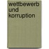 Wettbewerb Und Korruption