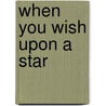 When You Wish Upon A Star door Ned Washington