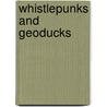 Whistlepunks and Geoducks by Ron Strickland