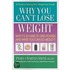 Why You Can't Lose Weight