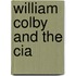 William Colby And The Cia