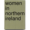 Women In Northern Ireland door Megan Sullivan