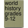 World History Grades 9-12 by Professor Roger Beck