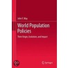 World Population Policies by United Nations: Department Of Economic And Social Affairs