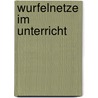 Wurfelnetze Im Unterricht door Andre Scheible