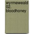 Wyrmeweald 02. Bloodhoney