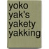 Yoko Yak's Yakety Yakking