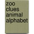Zoo Clues Animal Alphabet