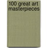 100 Great Art Masterpieces door Michael Kerrigan