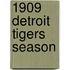 1909 Detroit Tigers Season