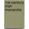 1st-century Irish Monarchs door Not Available