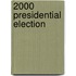 2000 Presidential Election