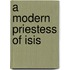 A Modern Priestess Of Isis