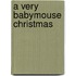 A Very Babymouse Christmas