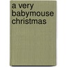 A Very Babymouse Christmas door Matthew Holm