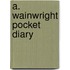 A. Wainwright Pocket Diary