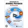 Advances In Atomic Physics by David Guery-odelin