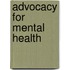 Advocacy For Mental Health