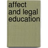 Affect And Legal Education door Paul Maharg