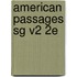 American Passages Sg V2 2e