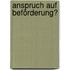 Anspruch auf Beförderung?