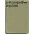 Anti-competitive Practices