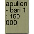 Apulien - Bari 1 : 150 000