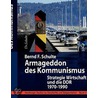 Armageddon Des Kommunismus door Dr Bernd F. Schulte