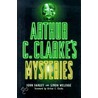 Arthur C.Clarke's Mystries door Simon Welfare