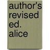 Author's Revised Ed. Alice door Edward George E.L. Bulwer-Lytton