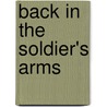 Back In The Soldier's Arms door Soraya Lane