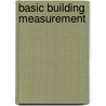 Basic Building Measurement door Paul K. Marsden