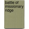 Battle of Missionary Ridge door John McBrewster