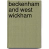 Beckenham And West Wickham by Simon Finch