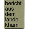 Bericht Aus Dem Lande Kham door Matthias Falke