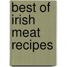 Best Of Irish Meat Recipes door Biddy White Lennon