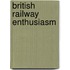 British Railway Enthusiasm