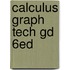 Calculus Graph Tech Gd 6ed
