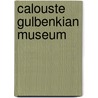 Calouste Gulbenkian Museum door Joao Castel-Branco Pereira