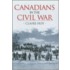 Canadians In The Civil War