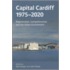 Capital Cardiff, 1975-2020
