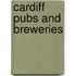 Cardiff Pubs And Breweries