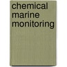 Chemical Marine Monitoring door Philippe Quevauviller