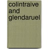 Colintraive And Glendaruel door Colintraive and Glendaruel Community Council