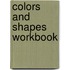 Colors and Shapes Workbook