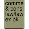 Comme & Cons Law/Law Ex Pk door Michael Furmston