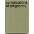 Complications Of Pregnancy