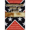 Confederate Spies at Large door John Stewart