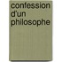 Confession D'Un Philosophe
