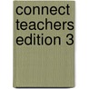Connect Teachers Edition 3 door Jack C. Richards